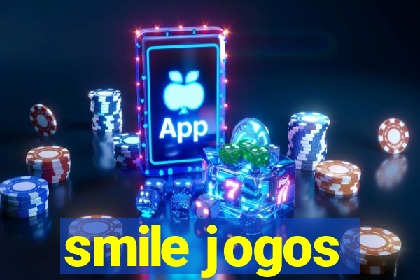 smile jogos